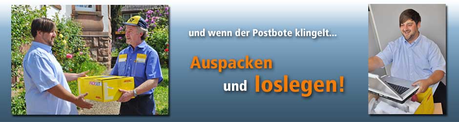 und wenn der Postbote klingelt... Notebook auspacken und loslegen