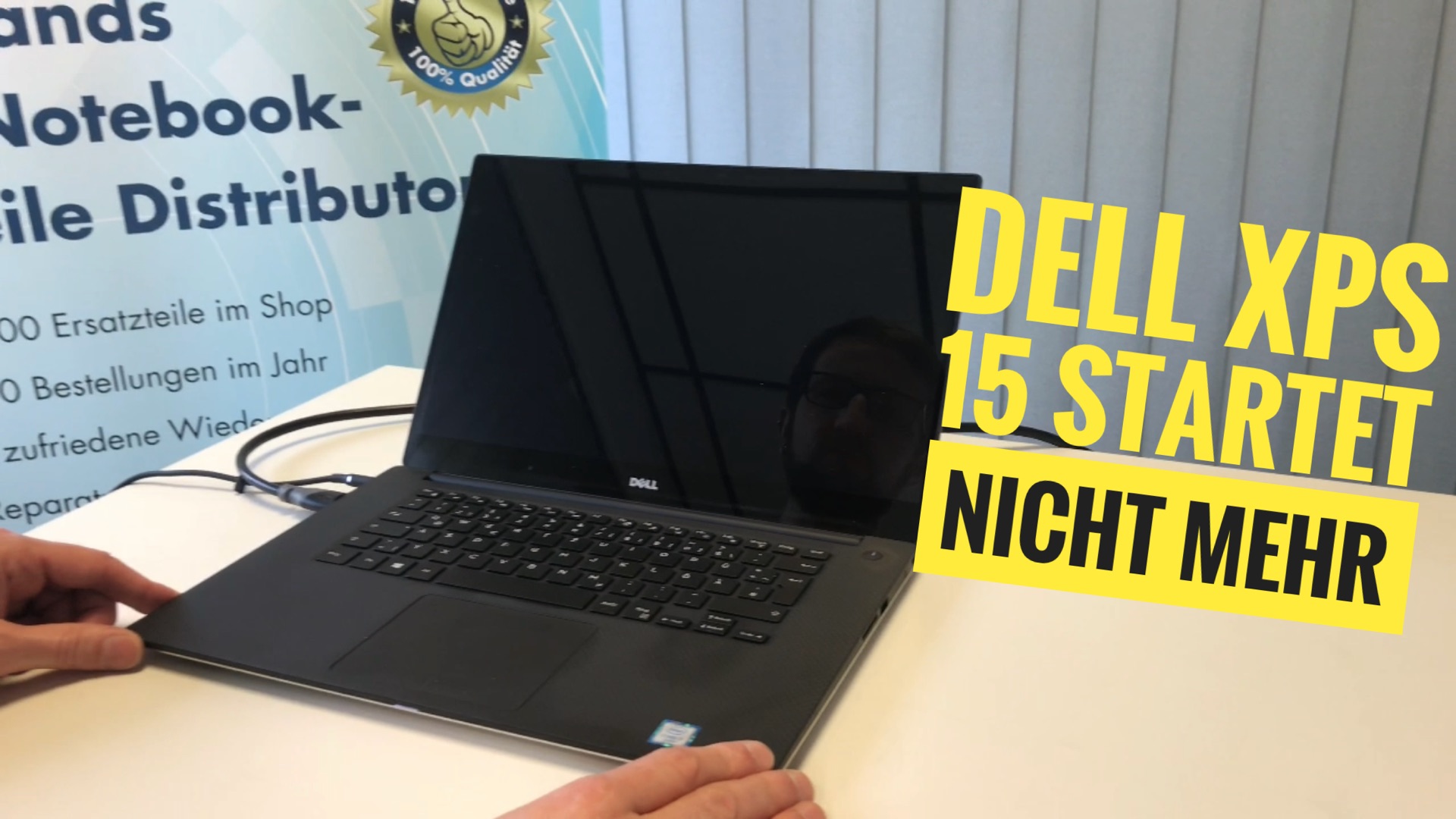 Ein typisches Notebook Fehlerbild: Notebook startet nicht. DELL XPS 15