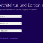 MediaCreation Tool: Auswahl von Sprache, Edition und Architektur.